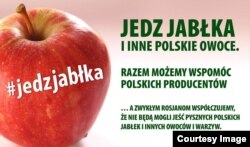 «Їж яблука та інші польські овочі. Разом можемо допомогти польському виробникові», – закликає соціальна реклама