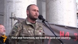 Right Sector Leader Declares 'New Stage Of Ukrainian Revolution'
