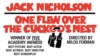 US - poster One Flew Over the Cuckoo's Nest is a 1975 American psychological comedy-drama film[4] directed by Miloš Forman